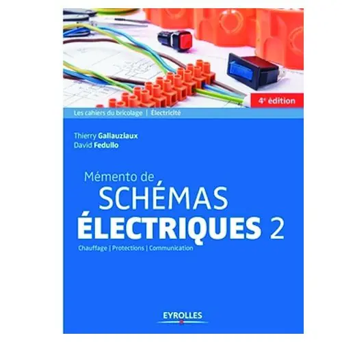 Dernier Modèle Mémento de schémas électriques 2 – Eyrolles