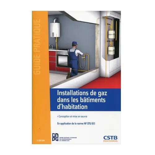 Installations de gaz dans les bâtiments d‘habitation Certifié